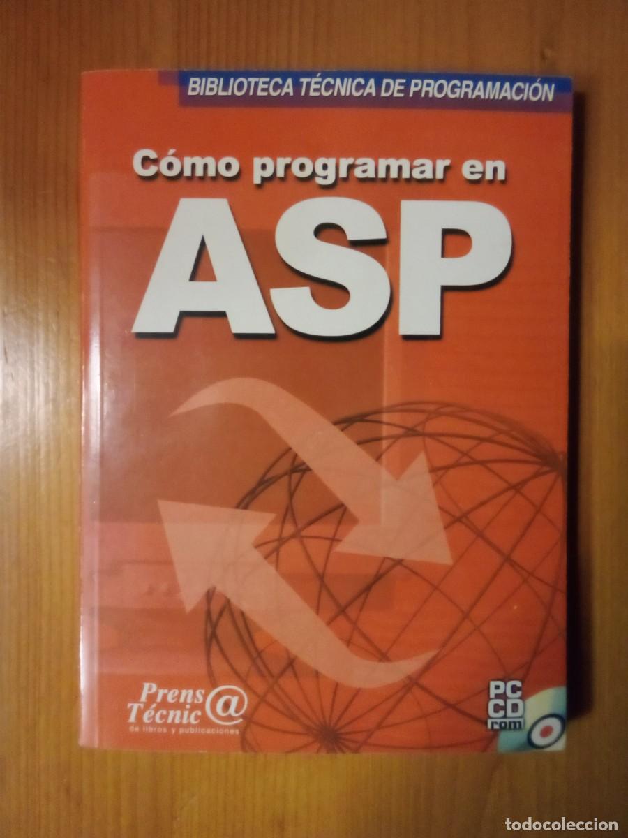 Libros de segunda mano: COMO PROGRAMAR EN ASP