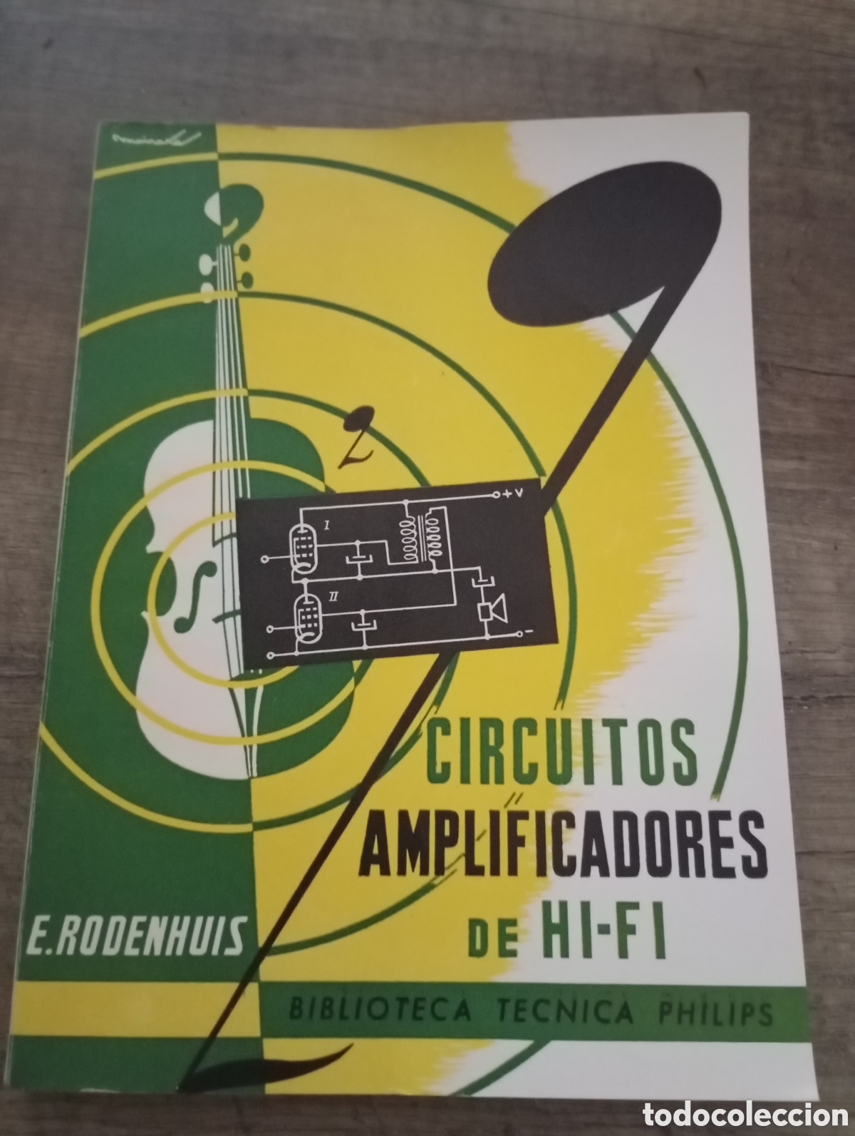 Libros de segunda mano: CIRCUITOS AMPLIFICADORES DE HI-FI. E. RODENHUIS. BIBLIOTECA T&Eacute;CNICA PHILIPS. PARANINFO, 1961