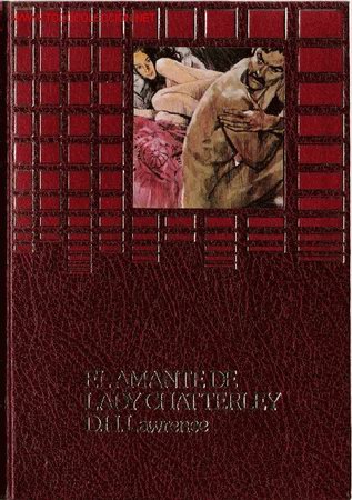 Libros de segunda mano: El amante de lady Chatterley/ D.H. Lawrence * Edici&oacute;n completa *