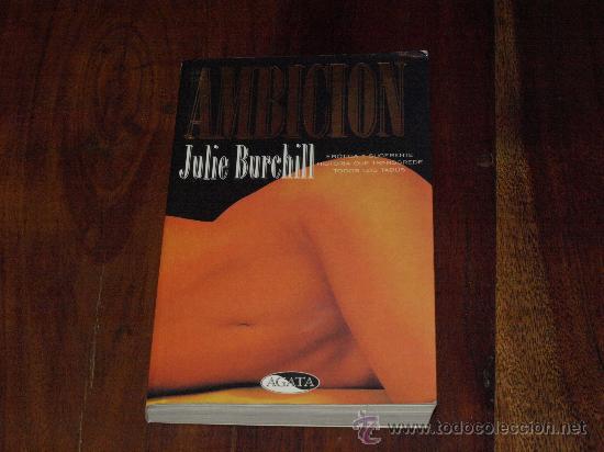 Libros de segunda mano: AMBICION-JULIE BURCHILL- - Foto 1