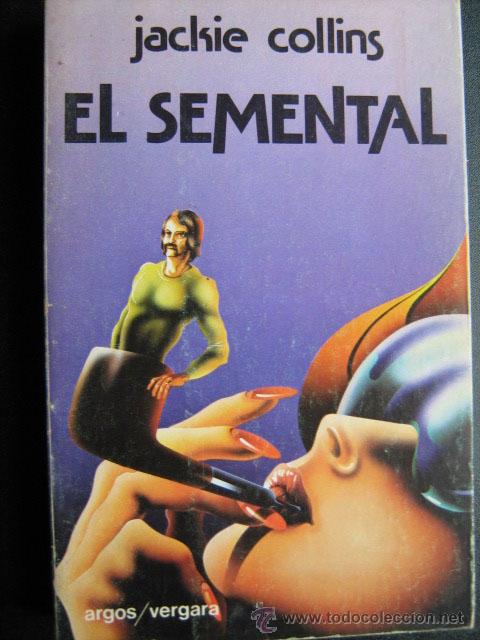 Libros de segunda mano: EL SEMENTAL.  COLLINS, Jackie. 1978 - Foto 1