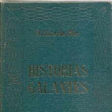 Libros de segunda mano: HISTORIAS GALANTES (EDAF, EL ARCO DE EROS, 1966. ILUSTRAC. 1302 PÁGS.. Lote 28871216