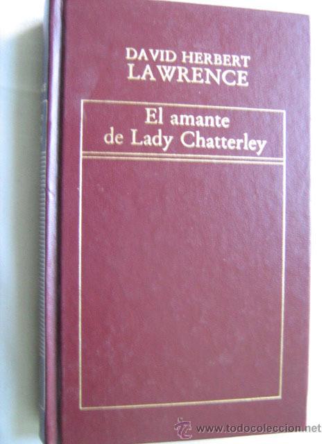 Libros de segunda mano: EL AMANTE DE LADY CHATTERLEY. LAWRENCE, David Herbert. 1982 - Foto 1