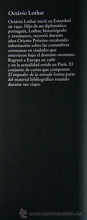 Libros de segunda mano: EL IMPUDOR DE LA MIRADA - OCTAVIO LOTHAR - Foto 4