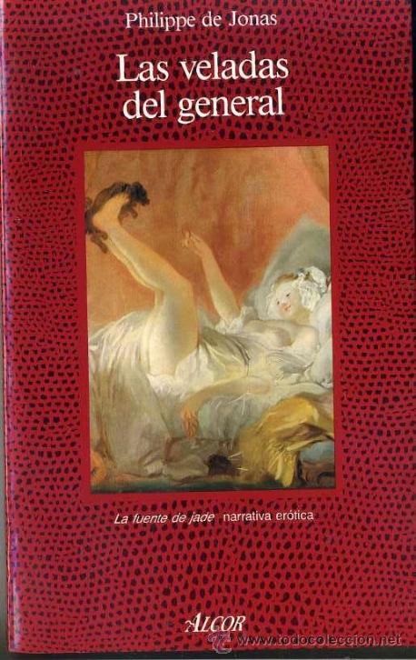 Libros de segunda mano: P. DE JONAS : LAS VELADAS DEL GENERAL (ALCOR, 1988) - Foto 1