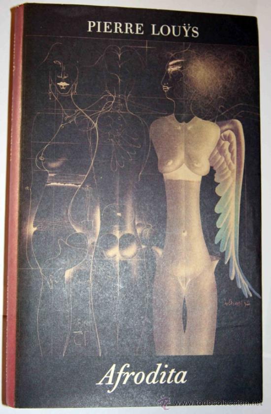 Libros de segunda mano: AFRODITA. PIERRE LOUYS. C&iacute;rculo de lectores - Foto 1