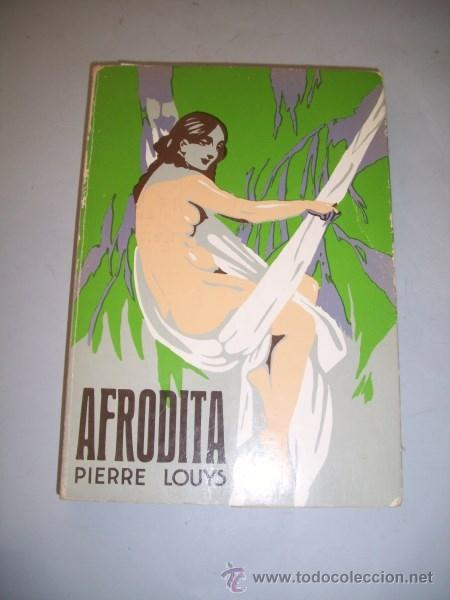 Libros de segunda mano: LOUYS, Pierre. Afrodita - Foto 1