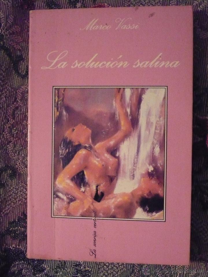 Libros de segunda mano: La soluci&oacute;n salina, de Marco Vassi - Foto 1