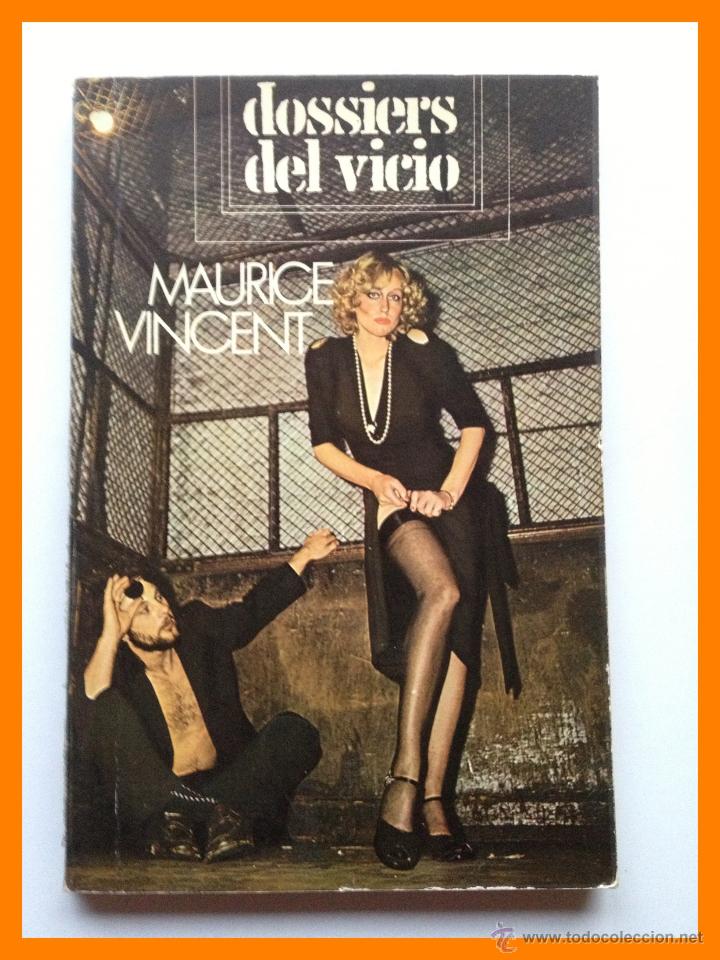 Libros de segunda mano: Dossiers del vicio - Maurice Vincent - Foto 1