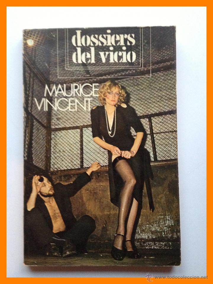 Libros de segunda mano: Dossiers del vicio - Maurice Vincent - Foto 1