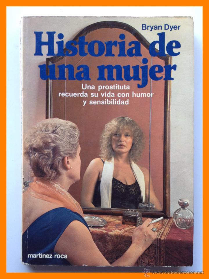 Libros de segunda mano: Historia de una Mujer - Bryan Dyer - Foto 1