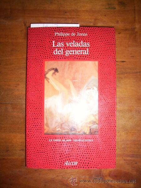 Libros de segunda mano: JONAS, Philippe de. Las veladas del general - Foto 1