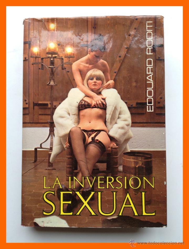 Libros de segunda mano: La Inversi&oacute;n Sexual - Edouard Roditi - Foto 1
