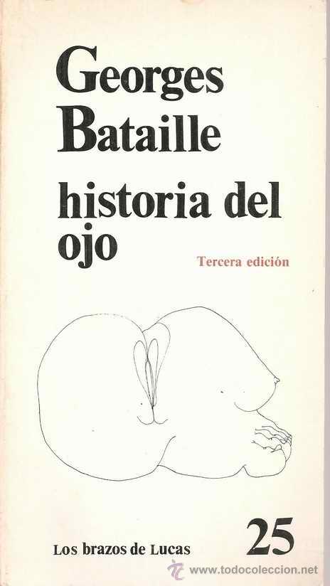 Historia del ojo - georges bataille - Sold through Direct Sale ...