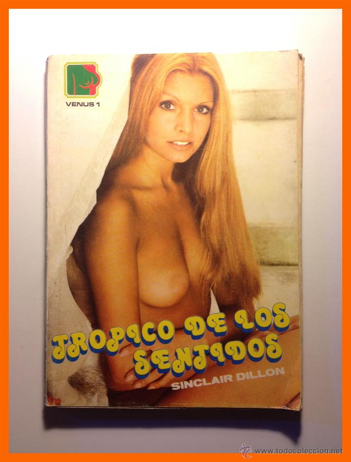 Libros de segunda mano: Tropico de los sentidos - Sinclair Dillon - Foto 1