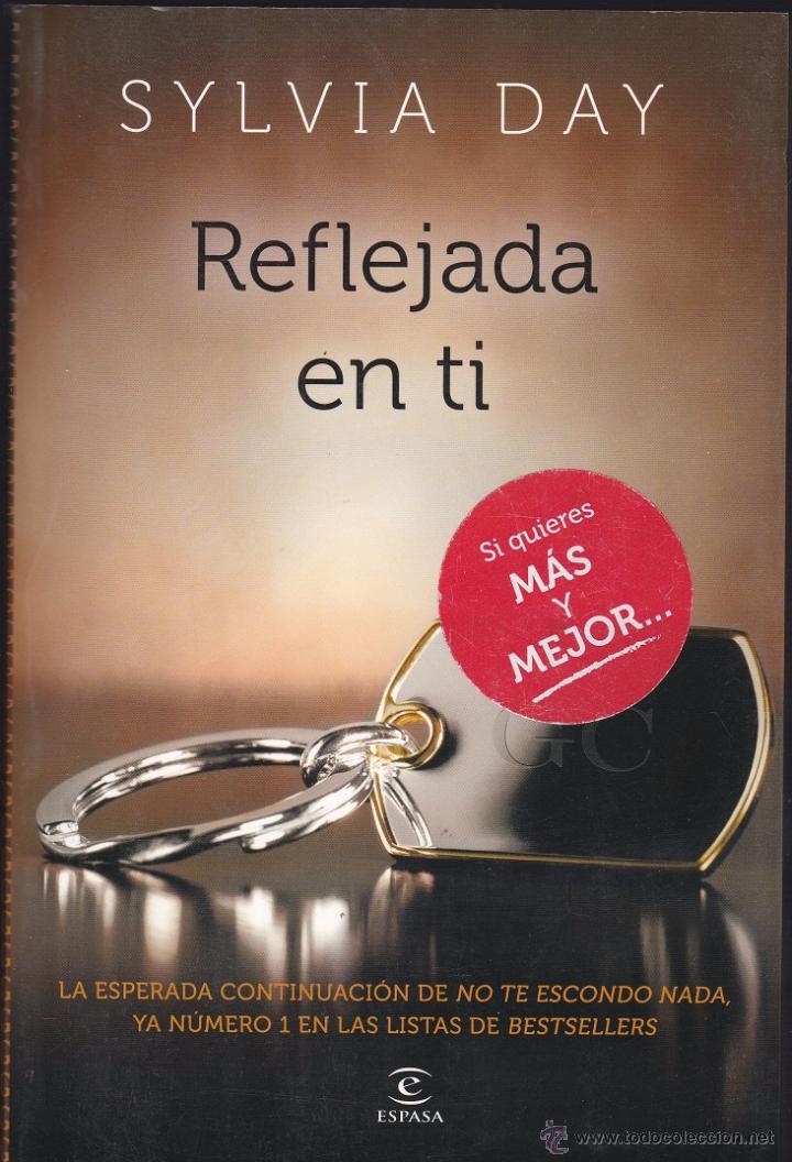 Libros de segunda mano: Reflejada en ti - Sylvia Day - Foto 1