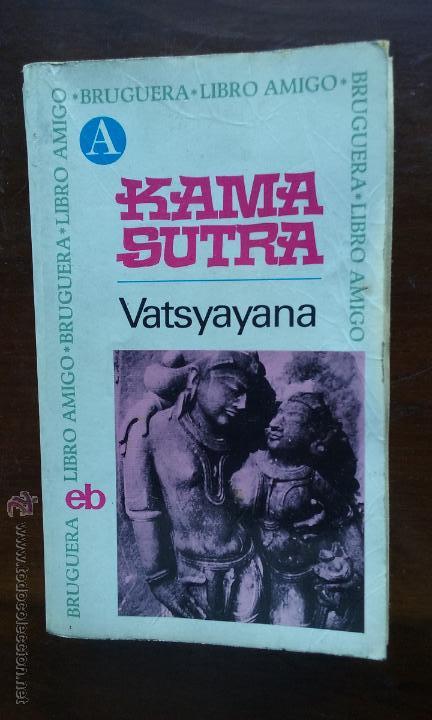 Libros de segunda mano: Kama Sutra. Vatsyayana. Bruguera libro amigo 252 - Foto 1