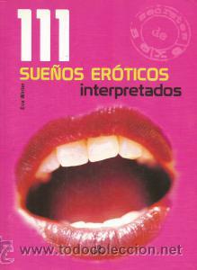Libros de segunda mano: 111 sue&ntilde;os er&oacute;ticos interpretados &ndash; Eva Winter - Foto 1