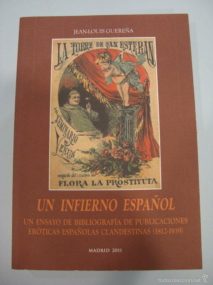 Gebrauchte B&uuml;cher: JEAN-LOUIS GUERE&Ntilde;A - UN INFIERNO ESPA&Ntilde;OL. LIBRIS, 2011.