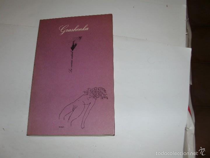 Libros de segunda mano: ANONIMO - GRUSHENKA- LA SONRISA VERTICAL - Foto 1