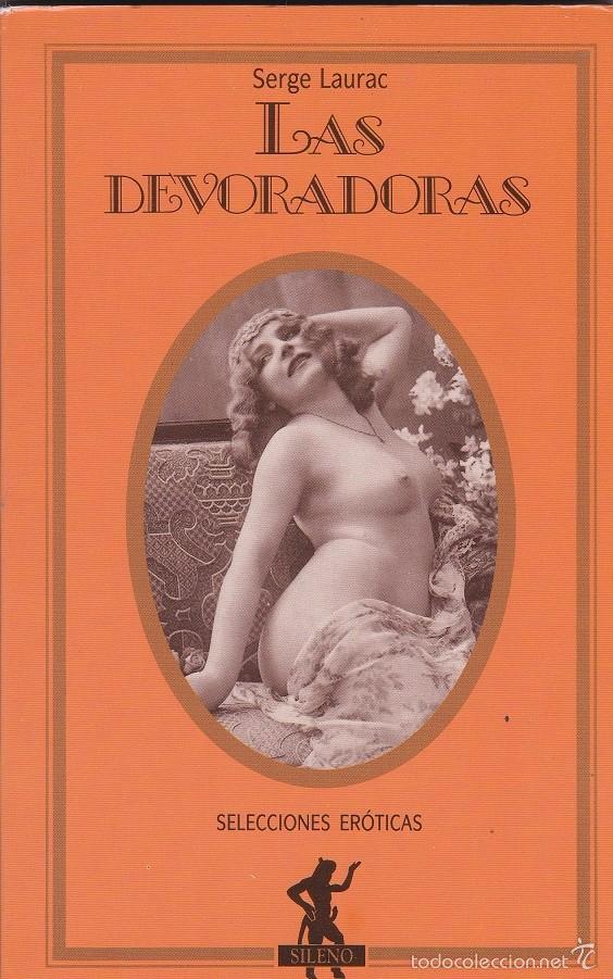 Libros de segunda mano: Las Devoradoras - Serge Laurac - Foto 1