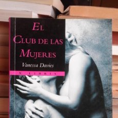 Libros de segunda mano: EL CLUB DE LAS MUJERES - VANESSA DAVIES - X LIBRIS