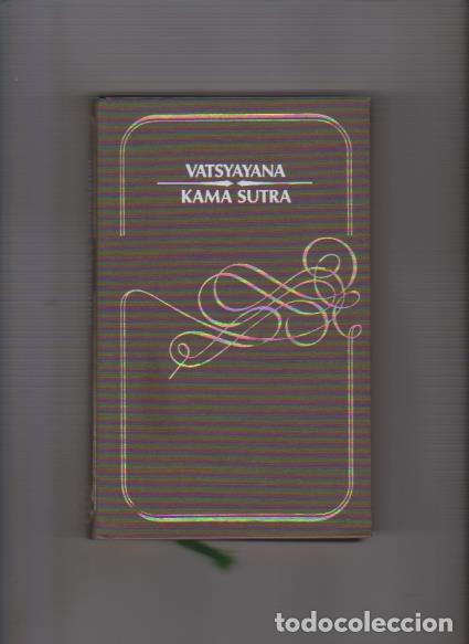 Libros de segunda mano: KAMA SUTRA - VATSYAYANA - CIRCULO LECTOREES 1982 / ILUSTRADO - Foto 1