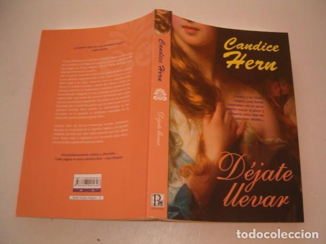 Libros de segunda mano: CANDICE HERN. D&eacute;jate llevar. RMT79558. - Foto 1