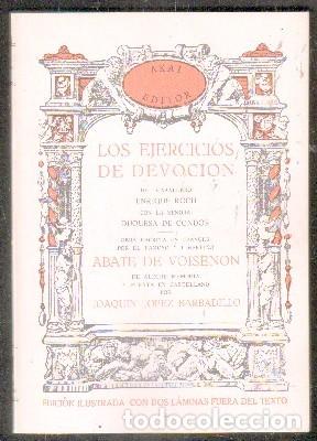Libros de segunda mano: LOS EJERCICIOS DE DEVOCI&Oacute;N. ABATE DE VOISENON A-FACSIMIL-243 - Foto 1