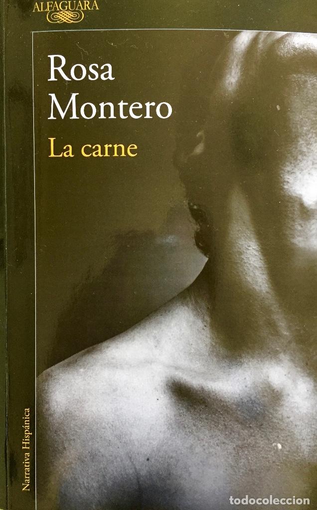 Libros de segunda mano: Rosa Montero. La carne. - Foto 1