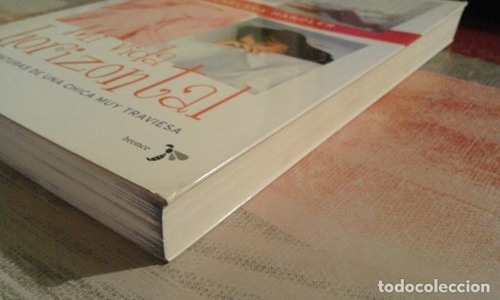 Libros de segunda mano: Mi vida horizontal - Chelsea Handler - Foto 4