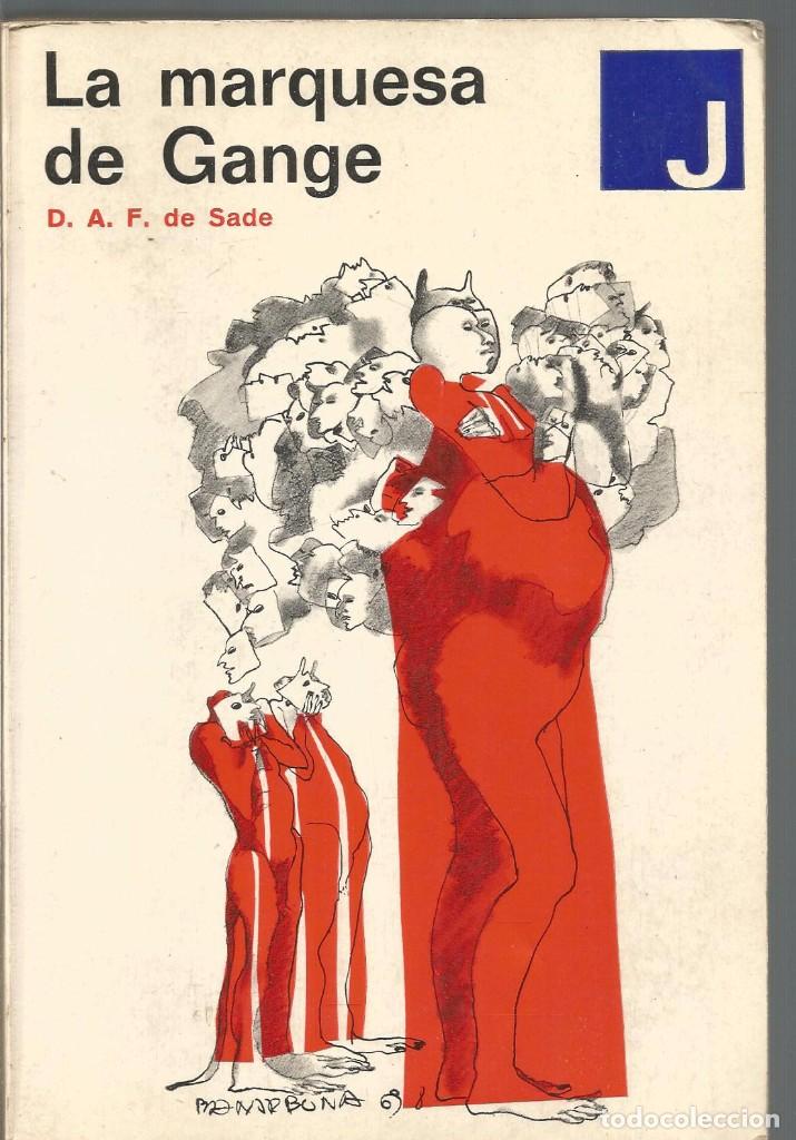 Libros de segunda mano: MARQUES DE SADE. LA MARQUESA DE GANGE - Foto 1