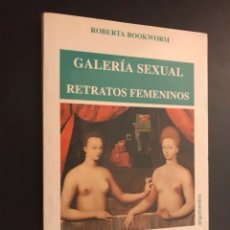 Libros de segunda mano: GALERÍA SEXUAL RETRATOS FEMENINOS. Lote 290514893