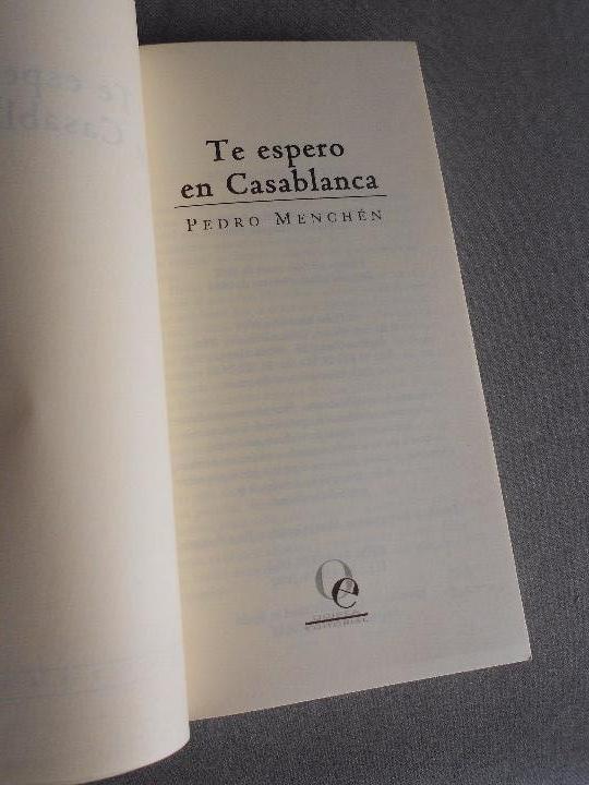 Libros de segunda mano: TE ESPERO EN CASABLANCA - Foto 3