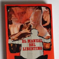 Libros de segunda mano: EL MANUAL DEL LIBERTINO, DE THÉROIGNE DE MÉRICOURT. 1977, NUEVO. Lote 119075211