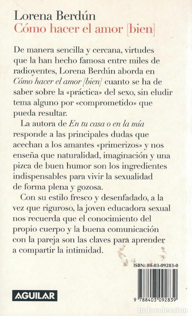 Libros de segunda mano: LIBRO C&Oacute;MO HACER EL AMOR BIEN. LORENA BERD&Uacute;N - Foto 2