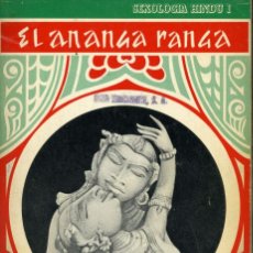 Libros de segunda mano: SEXOLOGIA HINDU I. LO MEJOR DEL ANANGA RANGA. MANUALES CIENTIFICOS 1967. Lote 164538142