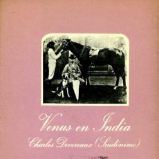 Libros de segunda mano: VENUS EN INDIA. CHARLES DEVERAUX, (SEUDONIMO). TUSQUETS. 1ª ED. 1979. COLECCIÓN SONRISA VERTICAL