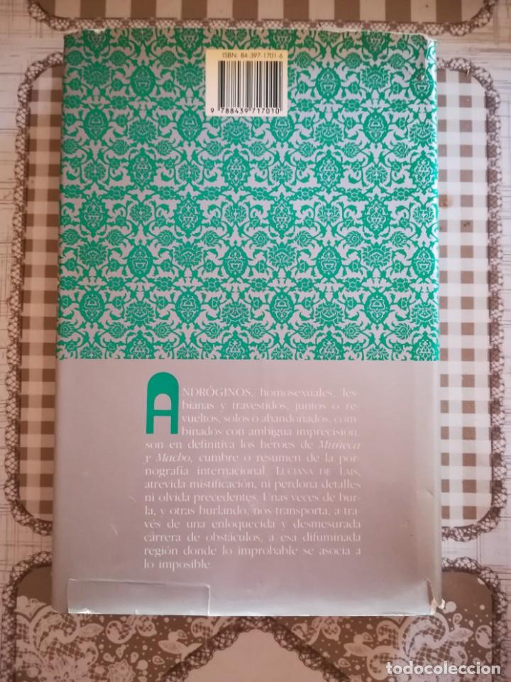 Libros de segunda mano: Muj&ntilde;eca y macho - Luciana de Lais - Foto 2