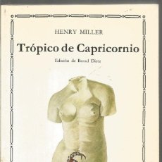 Libros de segunda mano: HENRY MILLER. TROPICO DE CAPRICORNIO. CATEDRA. Lote 175848588