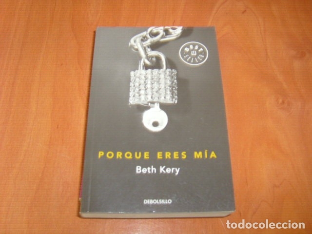 Libros de segunda mano: POR QUE ERES MIA , BETH KERY - Foto 1