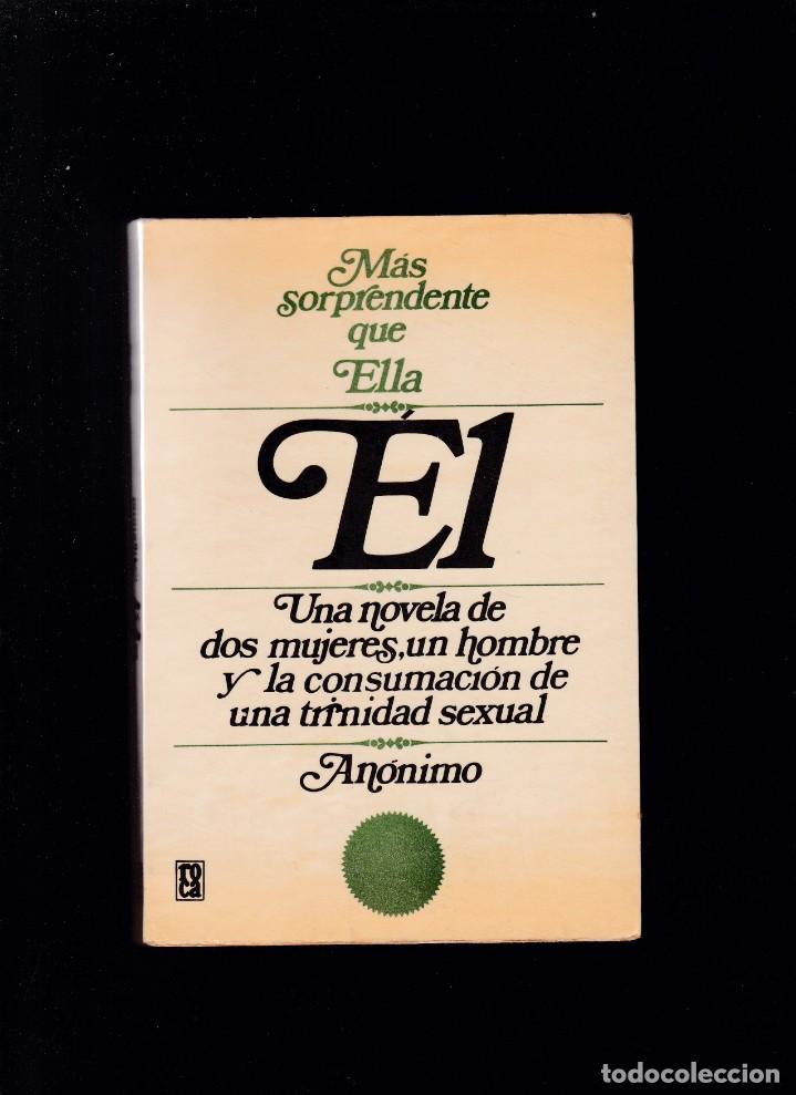 Libros de segunda mano: &Eacute;L - AN&Oacute;NIMO - EDICIONES ROCA 1970 - Foto 1