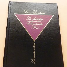 Libros de segunda mano: LA EDUCACIÓN SENTIMENTAL DE LA SEÑORITA SONIA -SUSANA CONSTANTE-LA SONRISA VERTICAL Nº 49-1984-NUEVO