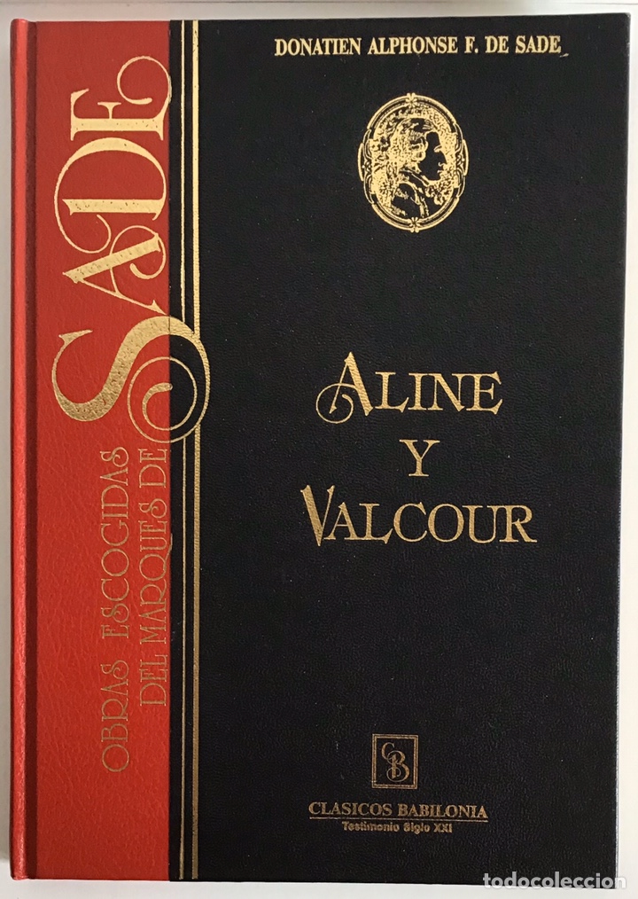 Libros de segunda mano: ALINE Y VALCOUR / MARQU&Eacute;S DE SADE / BABILONIA - Foto 1