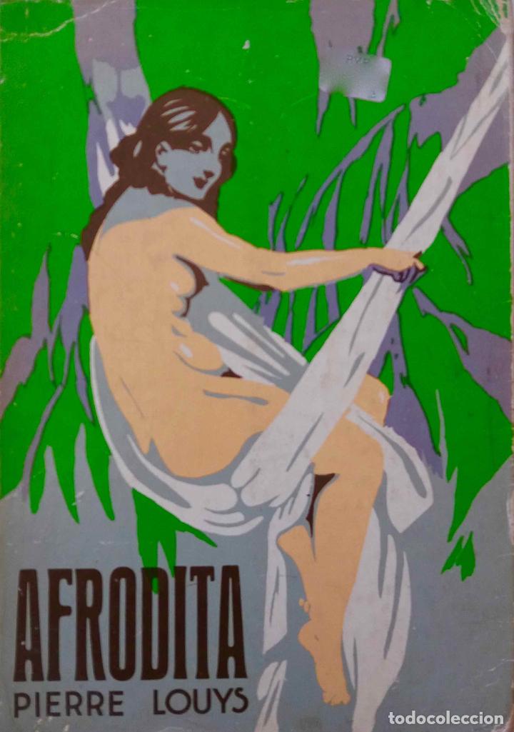 Libros de segunda mano: AFRODITA, PIERRE LOUYS. LIBRO - Foto 1