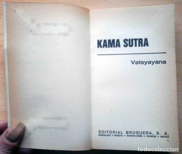Libros de segunda mano: Kama Sutra (Vatsyayana) Bruguera Libro Amigo 1976 - Foto 3