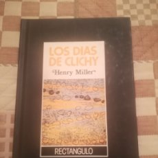 Libros de segunda mano: HENRY MILLER. LOS DÍAS DE CLICHY.MONDADORI 1988.. Lote 222286806