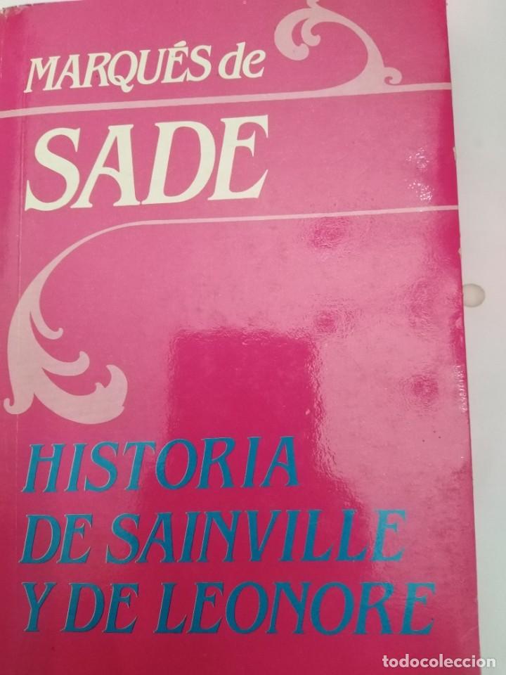 Libros de segunda mano: HISTORIA DE SAINVILLE Y DE LEONORE .SADE - Foto 1