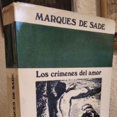 Libros de segunda mano: LOS CRÍMENES DEL AMOR (COMPLETA EN 1 TOMO) SADE, MARQUÉS DE. Lote 232437605
