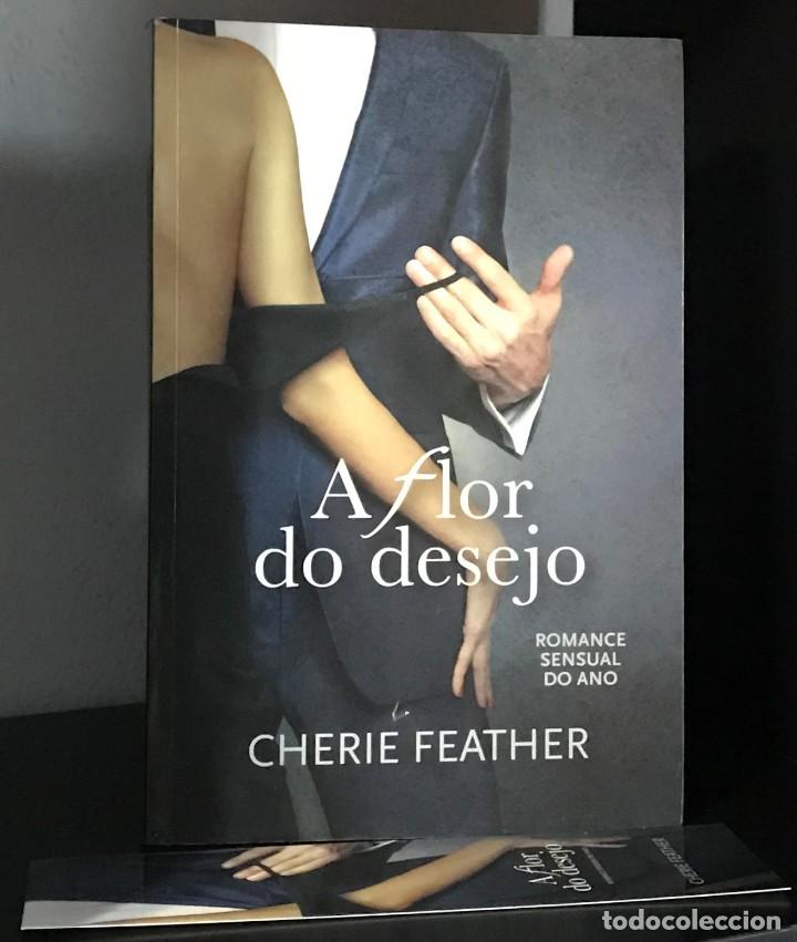 Libros de segunda mano: A Flor do Desejo de Cherie Feather - Foto 1